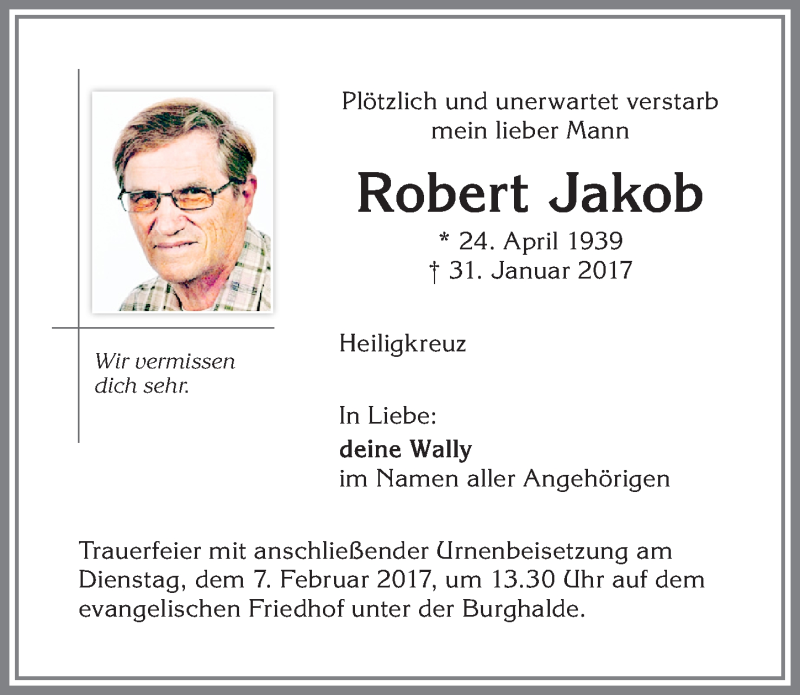  Traueranzeige für Robert Jakob vom 04.02.2017 aus Allgäuer Zeitung,Kempten