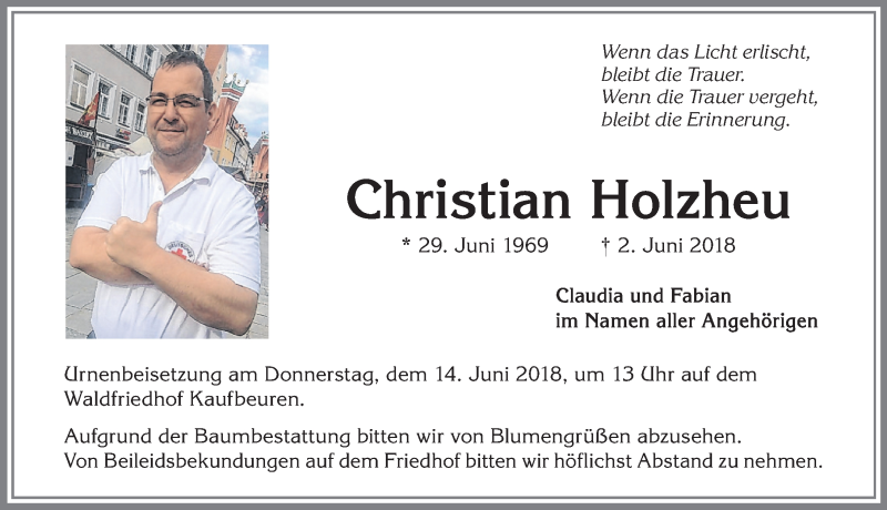  Traueranzeige für Christian Holzheu vom 09.06.2018 aus Allgäuer Zeitung, Kaufbeuren/Buchloe