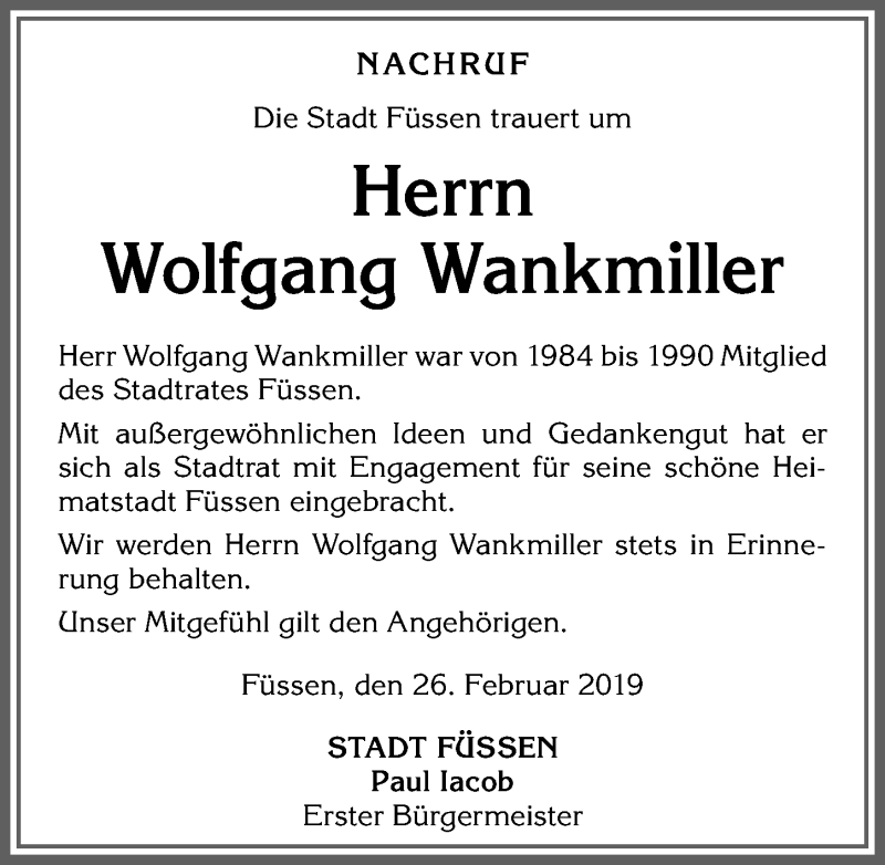 Traueranzeige für Wolfgang Wankmiller vom 26.02.2019 aus Allgäuer Zeitung, Füssen