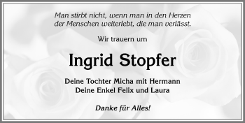 Traueranzeige von Ingrid Stopfer von Allgäuer Zeitung,Kempten
