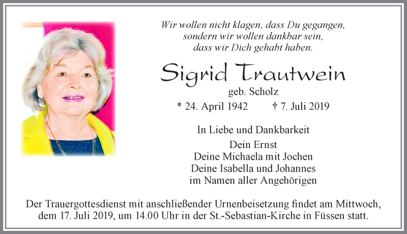  Traueranzeige für Sigrid Trautwein vom 11.07.2019 aus Allgäuer Zeitung, Füssen