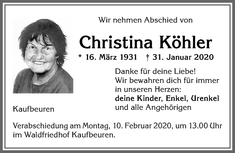  Traueranzeige für Christina Köhler vom 06.02.2020 aus Allgäuer Zeitung, Kaufbeuren/Buchloe