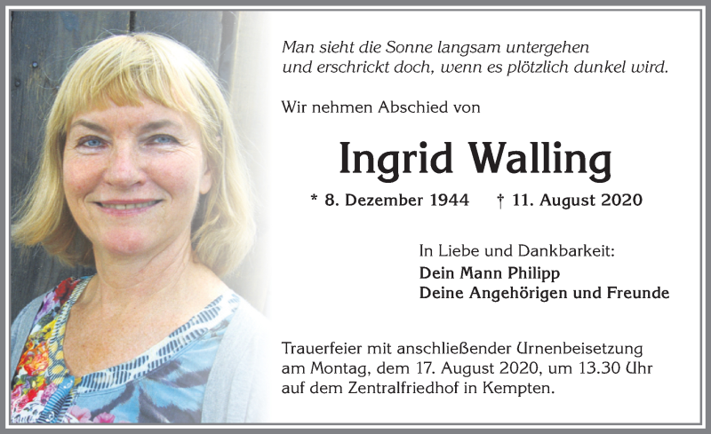  Traueranzeige für Ingrid Walling vom 13.08.2020 aus Allgäuer Zeitung,Kempten