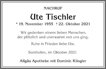 Traueranzeige von Ute Tischler von Allgäuer Anzeigeblatt