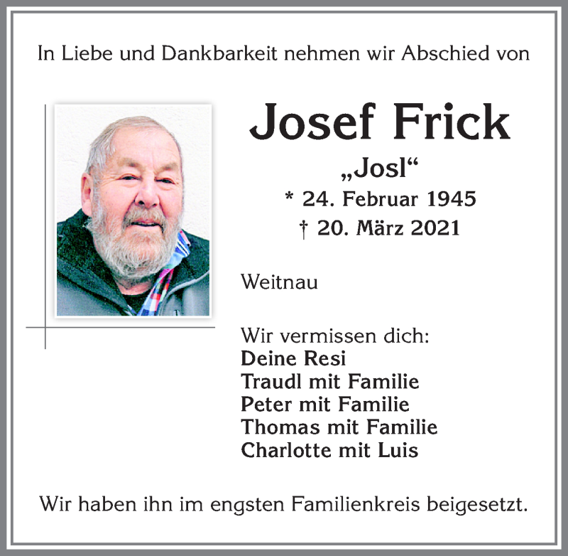 Traueranzeige für Josef Frick vom 10.04.2021 aus Allgäuer Zeitung,Kempten