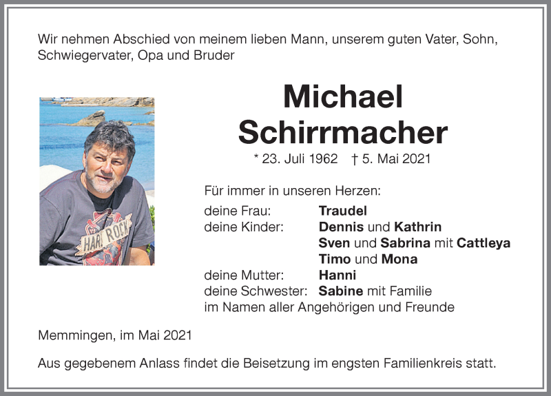  Traueranzeige für Michael Schirrmacher vom 10.05.2021 aus Memminger Zeitung