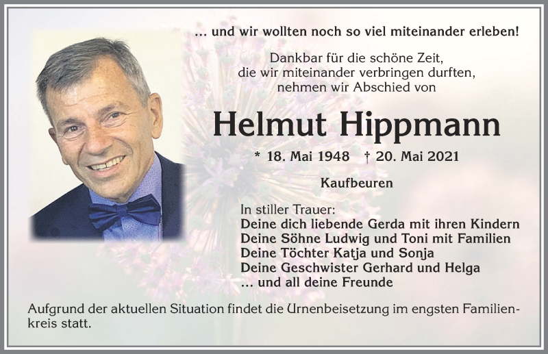  Traueranzeige für Helmut Hippmann vom 22.05.2021 aus Allgäuer Zeitung, Kaufbeuren/Buchloe