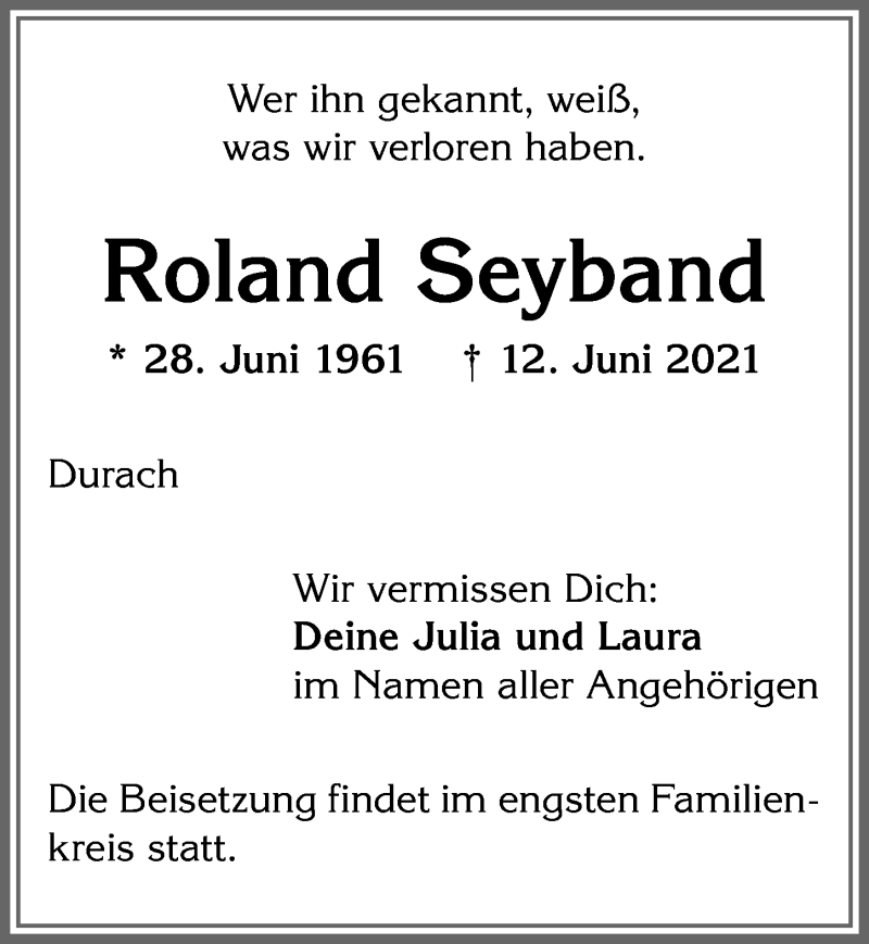 Traueranzeige für Roland Seyband vom 22.06.2021 aus Allgäuer Zeitung,Kempten