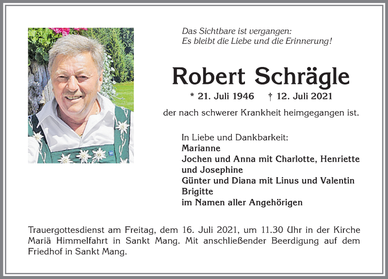  Traueranzeige für Robert Schrägle vom 15.07.2021 aus Allgäuer Zeitung,Kempten