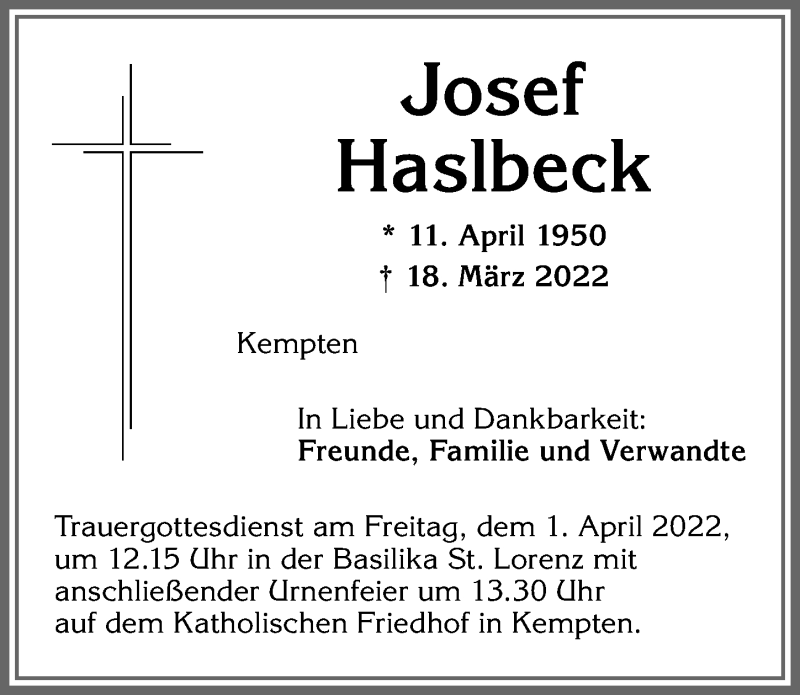  Traueranzeige für Josef Haslbeck vom 26.03.2022 aus Allgäuer Zeitung,Kempten