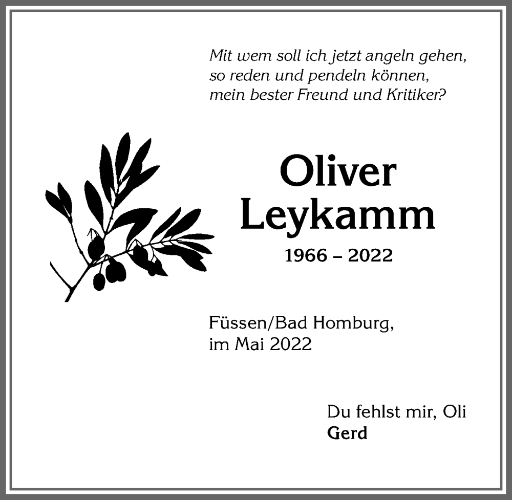  Traueranzeige für Oliver Leykamm vom 04.05.2022 aus Allgäuer Zeitung, Füssen