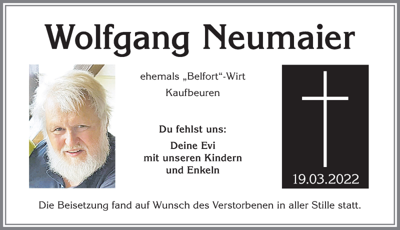  Traueranzeige für Wolfgang Neumaier vom 30.04.2022 aus Allgäuer Zeitung, Kaufbeuren/Buchloe