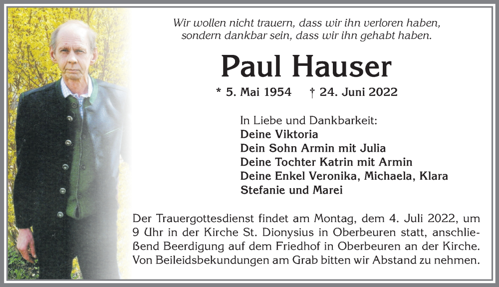  Traueranzeige für Paul Hauser vom 02.07.2022 aus Allgäuer Zeitung, Kaufbeuren/Buchloe