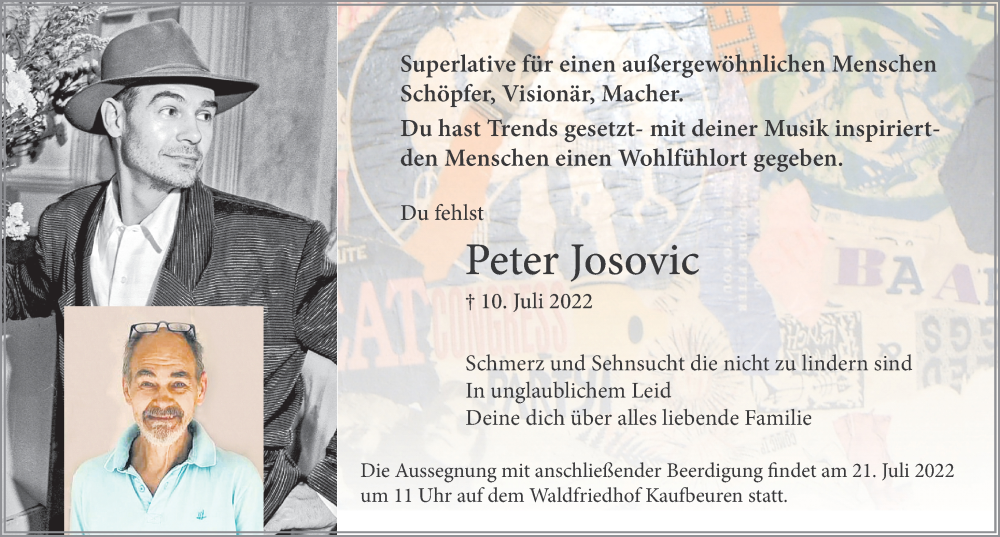  Traueranzeige für Peter Josovic vom 16.07.2022 aus Allgäuer Zeitung, Kaufbeuren/Buchloe