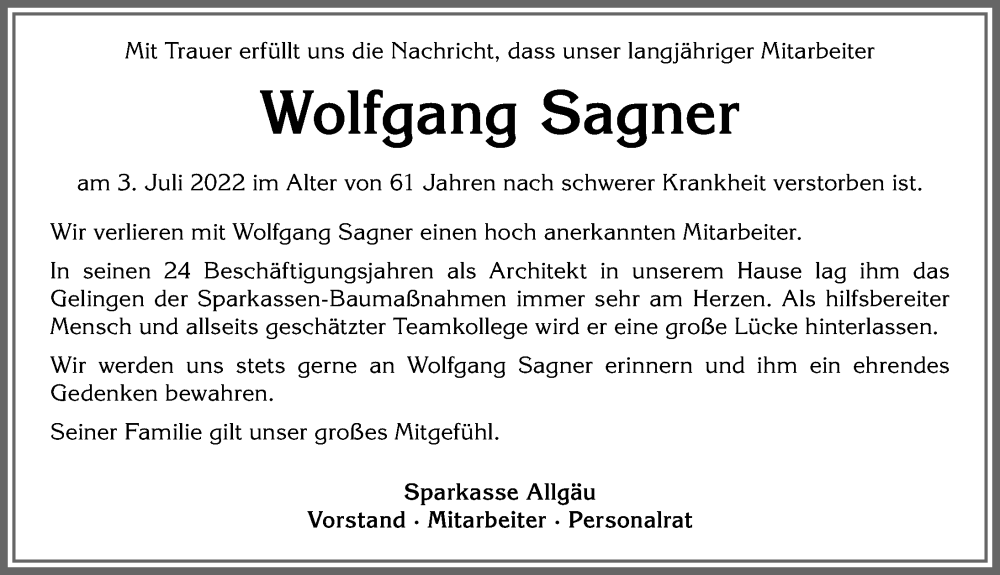  Traueranzeige für Wolfgang Sagner vom 09.07.2022 aus Allgäuer Zeitung, Kaufbeuren/Buchloe
