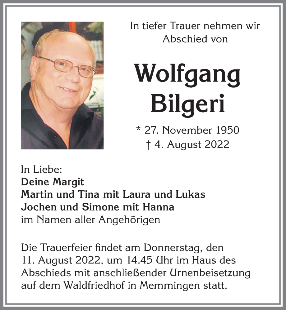  Traueranzeige für Wolfgang Bilgeri vom 06.08.2022 aus Memminger Zeitung