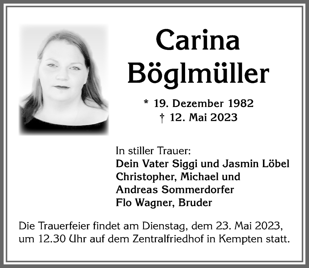  Traueranzeige für Carina Böglmüller vom 20.05.2023 aus Allgäuer Zeitung,Kempten