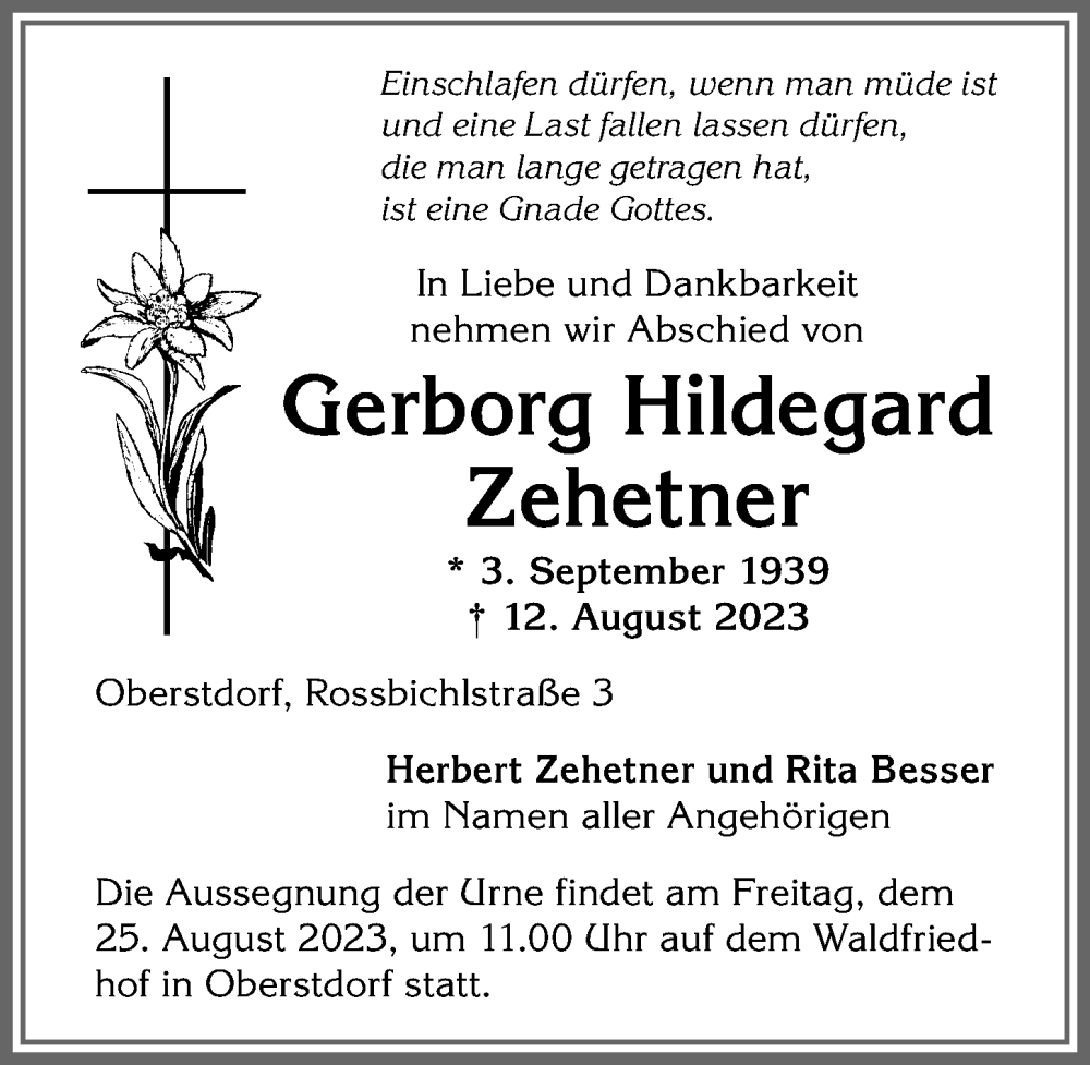  Traueranzeige für Gerborg Hildegard Zehetner vom 23.08.2023 aus Allgäuer Anzeigeblatt