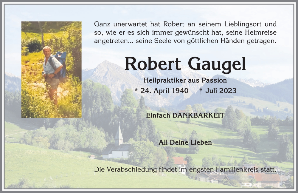  Traueranzeige für Robert Gaugel vom 01.08.2023 aus Allgäuer Anzeigeblatt