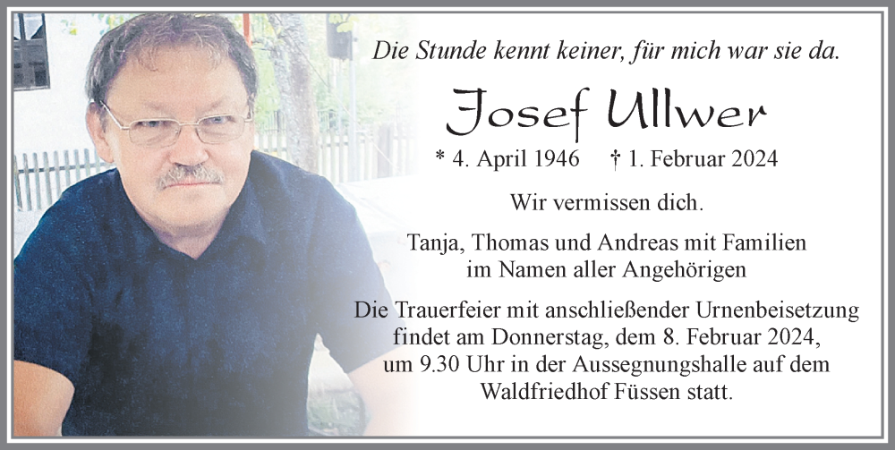  Traueranzeige für Josef Ullwer vom 06.02.2024 aus Allgäuer Zeitung, Füssen