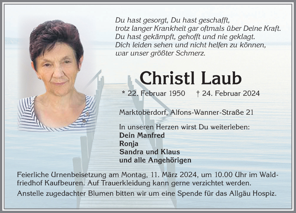  Traueranzeige für Christl Laub vom 02.03.2024 aus Allgäuer Zeitung, Marktoberdorf