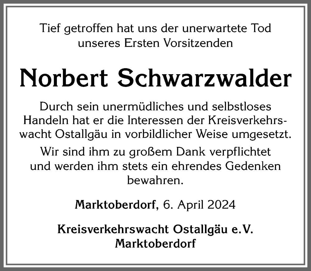  Traueranzeige für Norbert Schwarzwalder vom 06.04.2024 aus Allgäuer Zeitung, Marktoberdorf