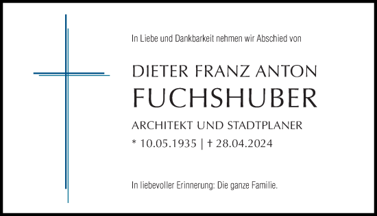 Traueranzeige von Dieter Franz Anton Fuchshuber von Augsburger Allgemeine