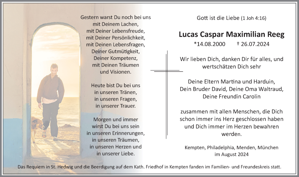  Traueranzeige für Lucas Caspar Maximilian Reeg vom 10.08.2024 aus Allgäuer Zeitung,Kempten