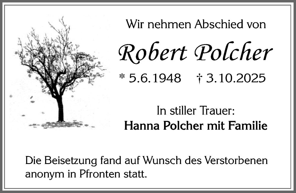  Traueranzeige für Robert Polcher vom 24.10.2025 aus Allgäuer Zeitung, Füssen