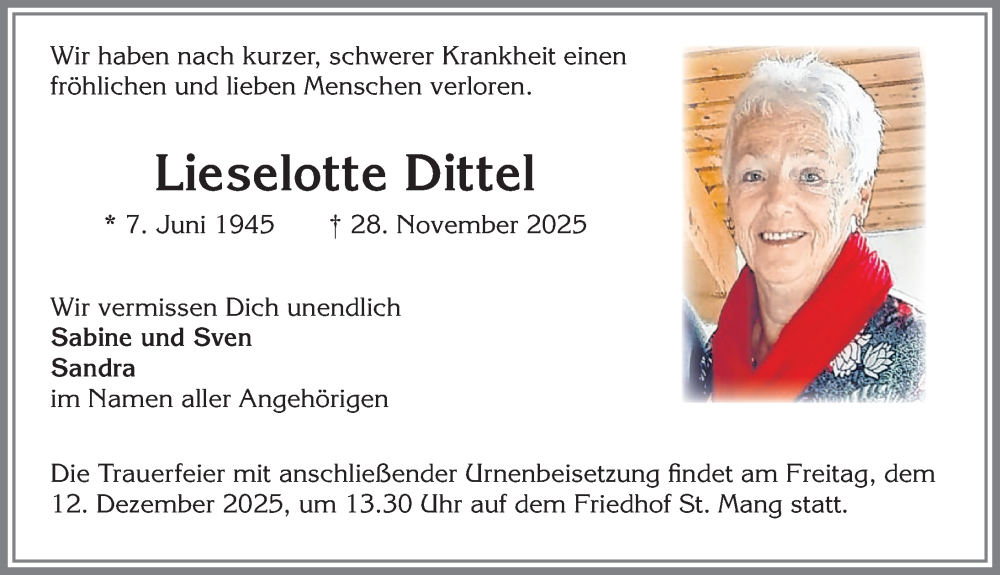  Traueranzeige für Lieselotte Dittel vom 06.12.2025 aus Allgäuer Zeitung,Kempten