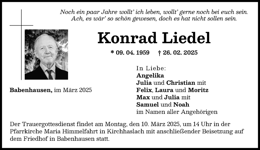  Traueranzeige für Konrad Liedel vom 07.03.2025 aus Augsburger Allgemeine, Mindelheimer Zeitung, Illertisser Zeitung
