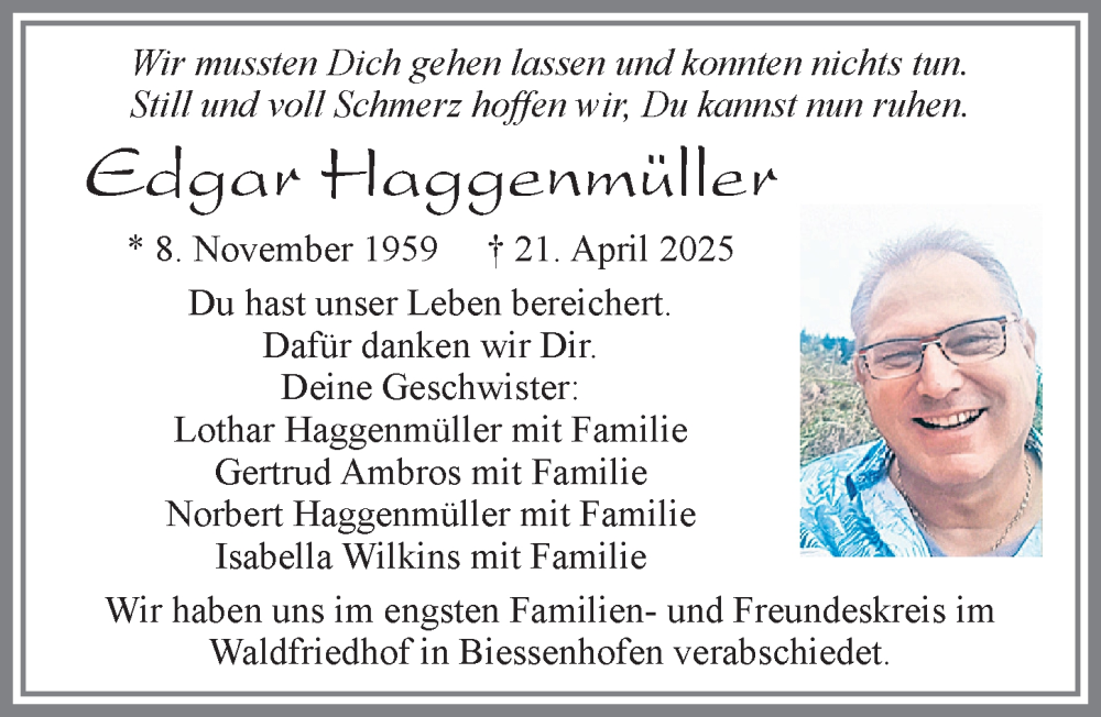  Traueranzeige für Edgar Haggenmüller vom 24.05.2025 aus Allgäuer Zeitung,Kempten