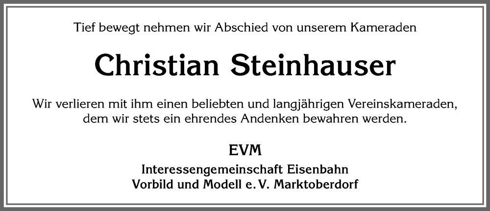  Traueranzeige für Christian Steinhauser vom 04.07.2025 aus Allgäuer Zeitung, Marktoberdorf