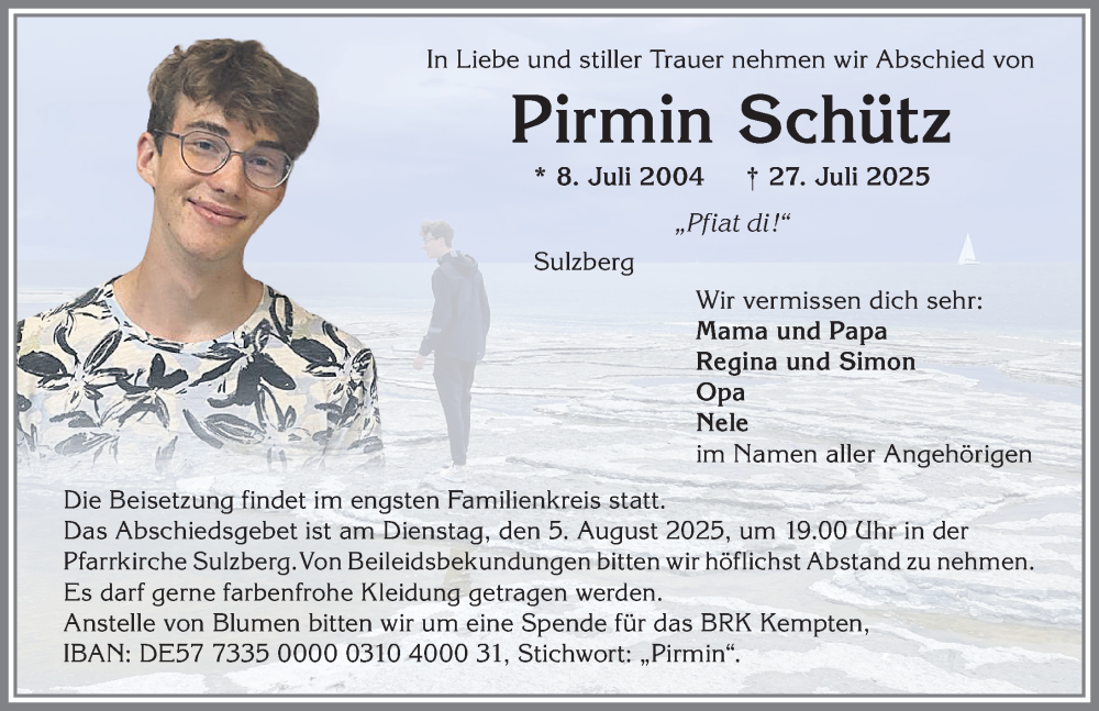  Traueranzeige für Pirmin Schütz vom 02.08.2025 aus Allgäuer Zeitung,Kempten