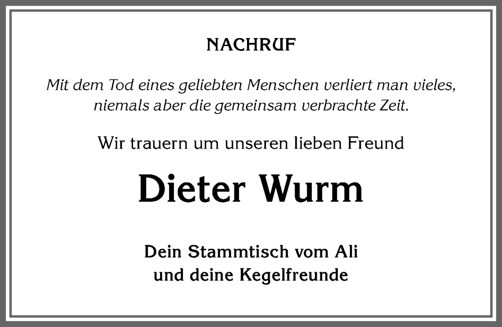  Traueranzeige für Dieter Wurm vom 10.09.2025 aus Allgäuer Anzeigeblatt