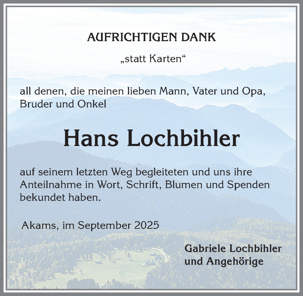  Traueranzeige für Hans Lochbihler vom 06.09.2025 aus Allgäuer Anzeigeblatt