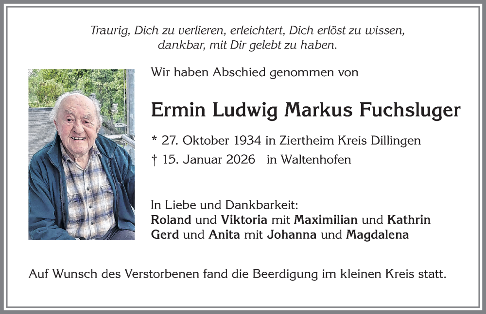  Traueranzeige für Ermin Ludwig Markus Fuchsluger vom 24.01.2026 aus Allgäuer Zeitung,Kempten