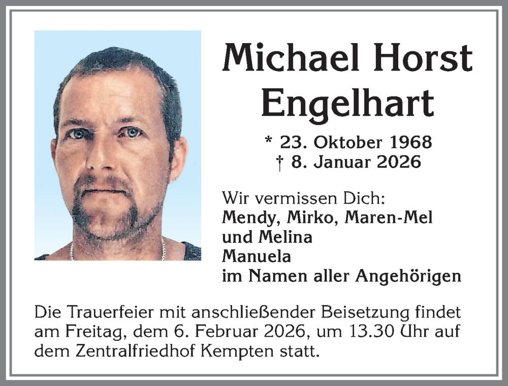  Traueranzeige für Michael Horst Engelhart vom 31.01.2026 aus Allgäuer Zeitung,Kempten