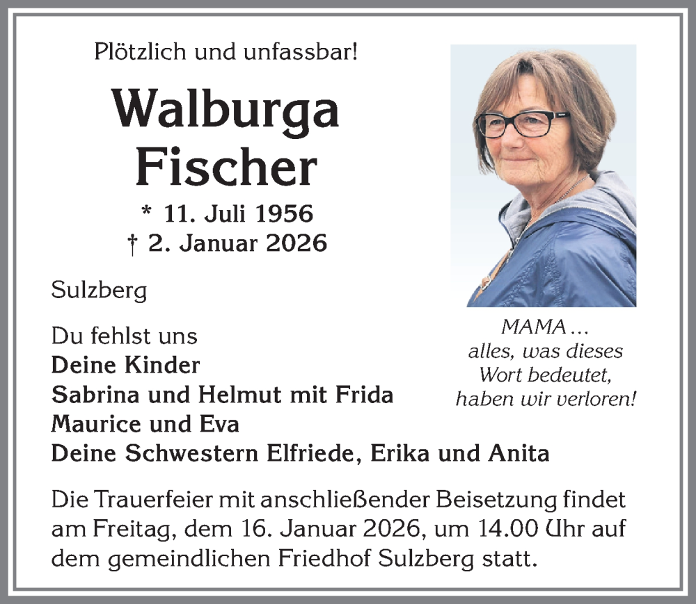  Traueranzeige für Walburga Fischer vom 10.01.2026 aus Allgäuer Zeitung,Kempten