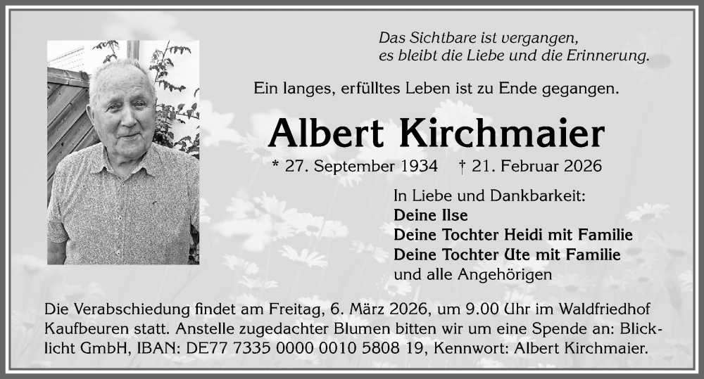  Traueranzeige für Albert Kirchmaier vom 28.02.2026 aus Allgäuer Zeitung, Kaufbeuren/Buchloe