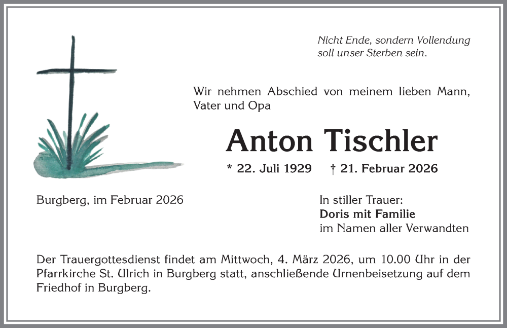  Traueranzeige für Anton Tischler vom 28.02.2026 aus Allgäuer Anzeigeblatt