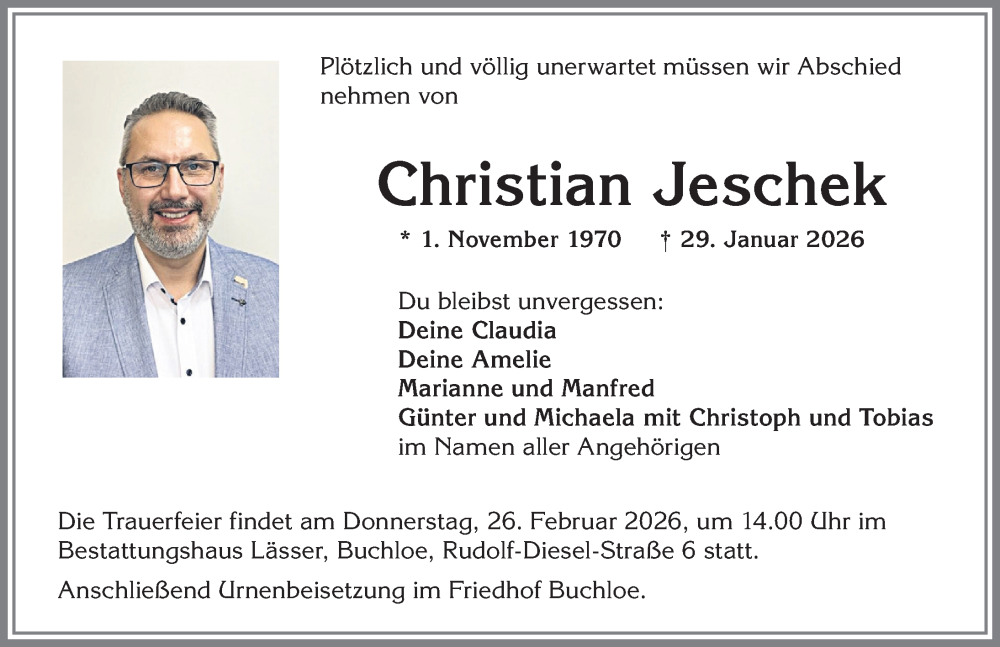  Traueranzeige für Christian Jeschek vom 21.02.2026 aus Allgäuer Zeitung, Kaufbeuren/Buchloe