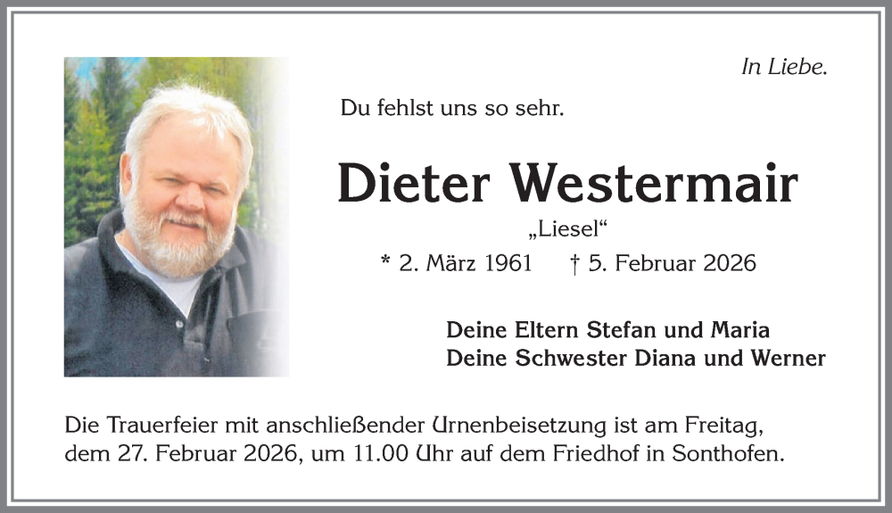  Traueranzeige für Dieter Westermair vom 21.02.2026 aus Allgäuer Anzeigeblatt
