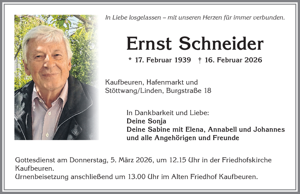  Traueranzeige für Ernst Schneider vom 21.02.2026 aus Allgäuer Zeitung, Kaufbeuren/Buchloe