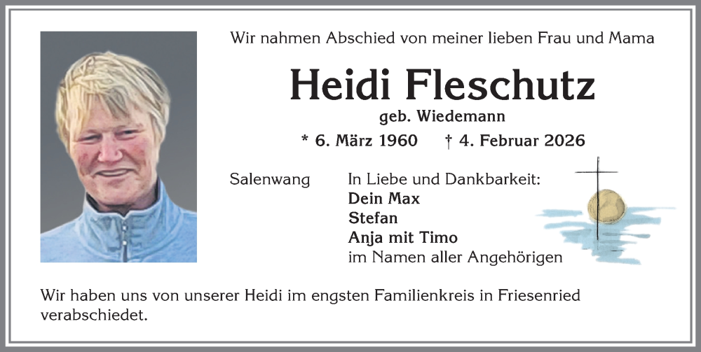 Traueranzeige für Heidi Fleschutz vom 21.02.2026 aus Allgäuer Zeitung, Marktoberdorf