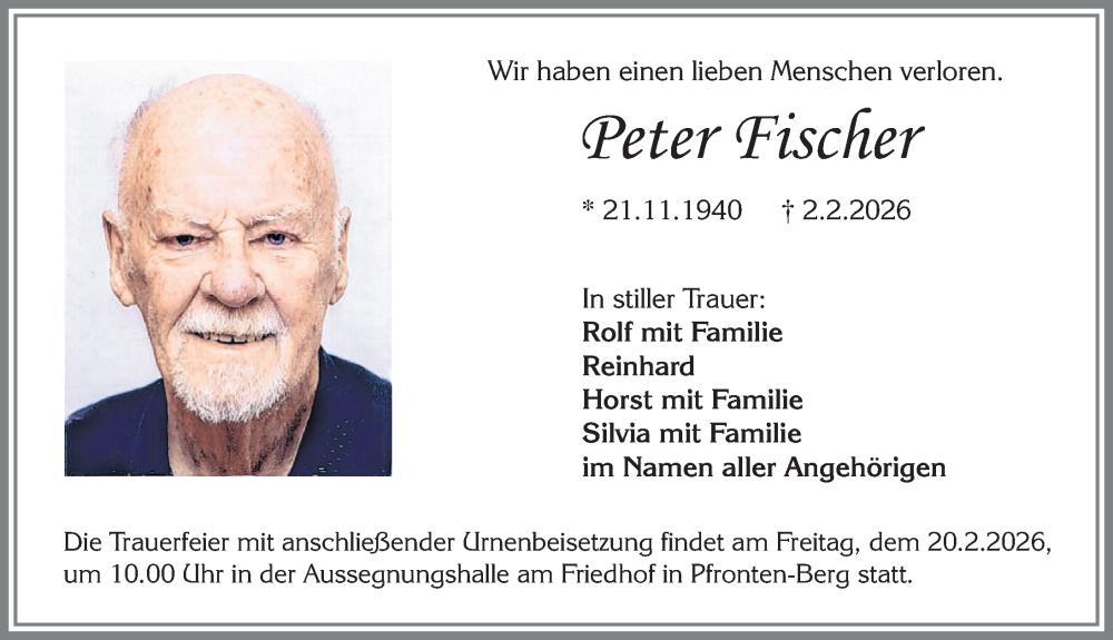  Traueranzeige für Peter Fischer vom 14.02.2026 aus Allgäuer Zeitung, Füssen