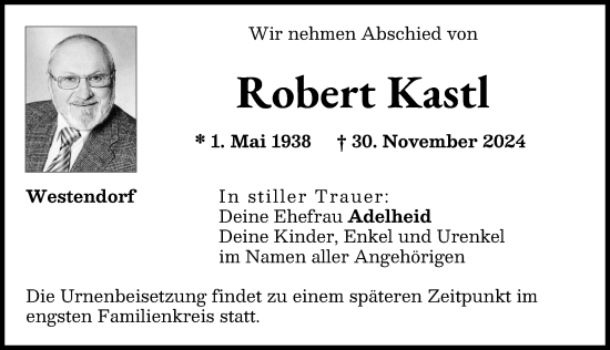 Traueranzeige von Robert Kastl von Augsburg-Land