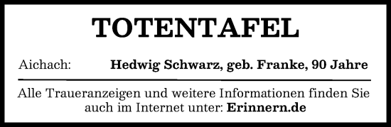Traueranzeige von Hedwig Schwarz von Aichacher Nachrichten