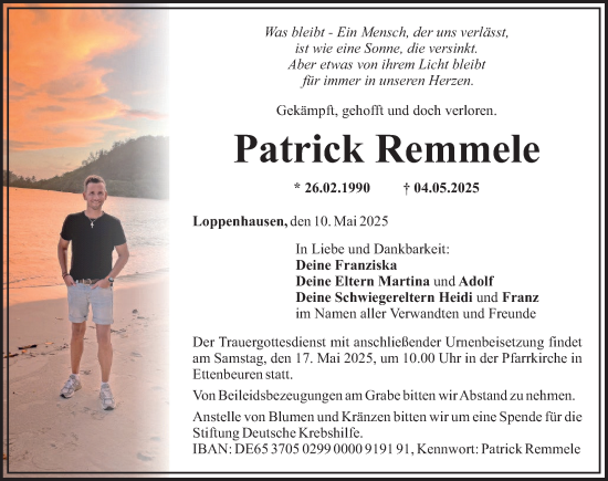 Traueranzeige von Patrick Remmele von Mindelheimer Zeitung, Mittelschwäbische Nachrichten, Günzburger Zeitung